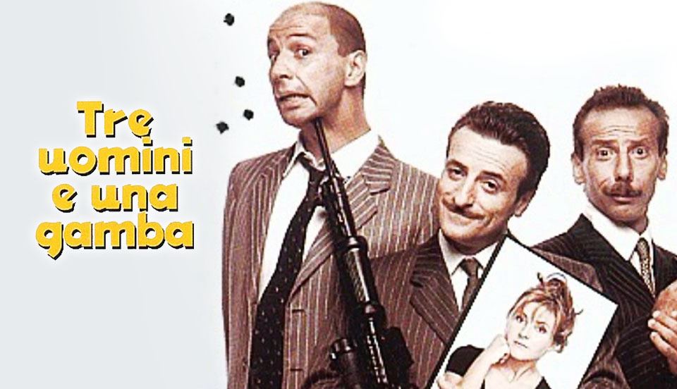 Tre Uomini E Una Gamba Dove Vederlo