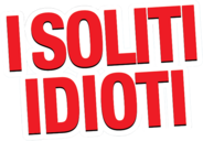 I soliti idioti - Film Mediaset Infinity