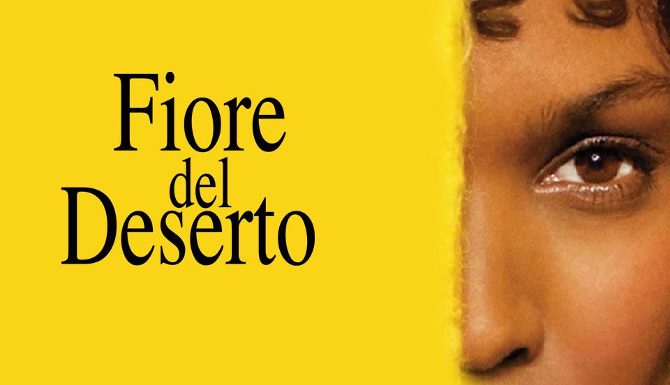 Fiore Del Deserto Storia Di Una Donna