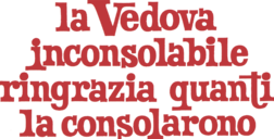 Vedova inconsolabile ringrazia quanti la consolarono - Film Mediaset Infinity