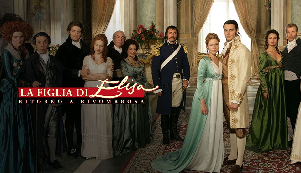 La Figlia Di Elisa Ritorno A Rivombrosa Mediaset Play