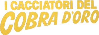 I cacciatori del cobra d'oro - Film Mediaset Infinity