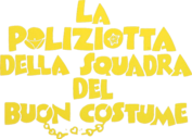 La poliziotta della squadra del buon costume - Film Mediaset Infinity