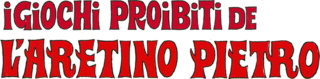 I giochi proibiti de l'aretino Pietro - Film Mediaset Infinity