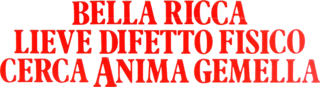 Bella, ricca, lieve difetto fisico, cerca anima gemella - Film Mediaset Infinity