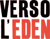 Verso l'Eden - Film Mediaset Infinity