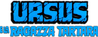 Ursus e la ragazza tartara - Film Mediaset Infinity