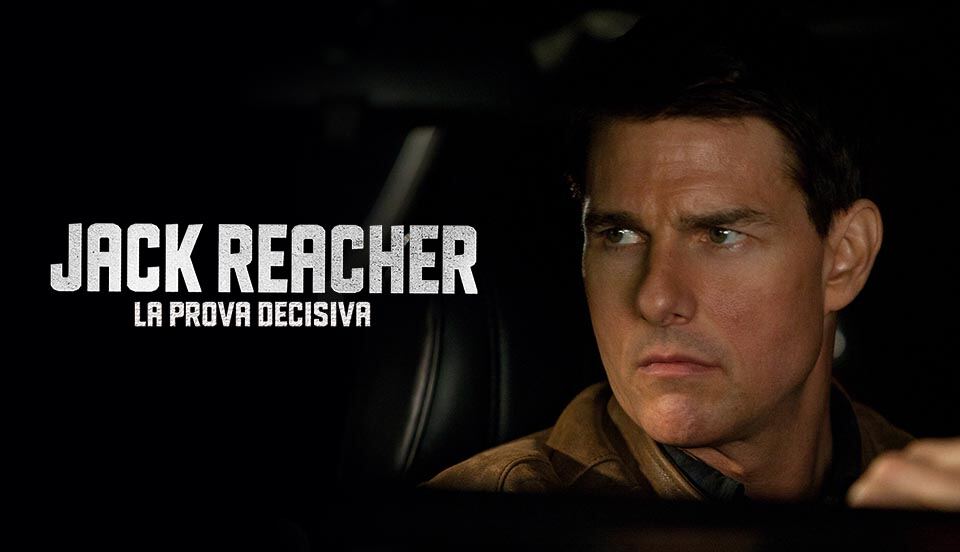 Jack Reacher La Prova Decisiva Streaming Ita