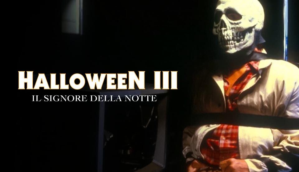 Halloween Iii - Il Signore Della Notte Streaming