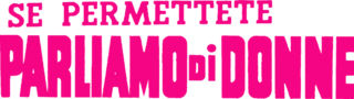 Se permettete parliamo di donne - Film Mediaset Infinity