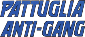 Pattuglia anti-gang - Film Mediaset Infinity
