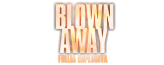 Blown Away - Follia esplosiva - Film Mediaset Infinity