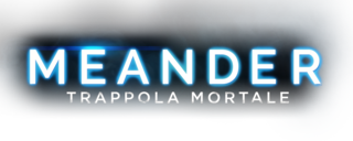 Meander - Trappola mortale - Film Mediaset Infinity