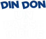 Din don - Un paese in due - Film Mediaset Infinity