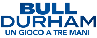 Bull Durham: Un gioco a tre mani - Film Mediaset Infinity