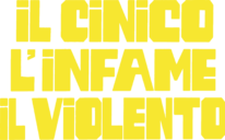 Il cinico, l'infame, il violento - Film Mediaset Infinity