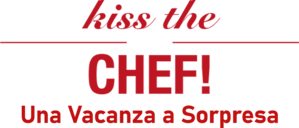 Kiss the chef - Una vacanza a sorpresa - Film Mediaset Infinity