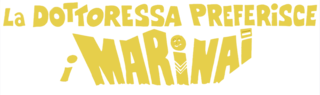 La dottoressa preferisce i marinai - Film Mediaset Infinity