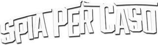 Spia per caso - Film Mediaset Infinity