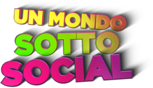 Un mondo sotto social - Film Mediaset Infinity