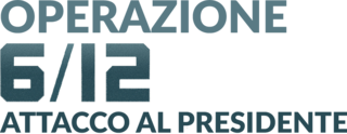 Operazione 6/12 - Attacco al presidente - Film Mediaset Infinity