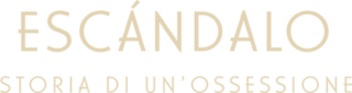ESCÁNDALO - Storia di un'ossessione logo
