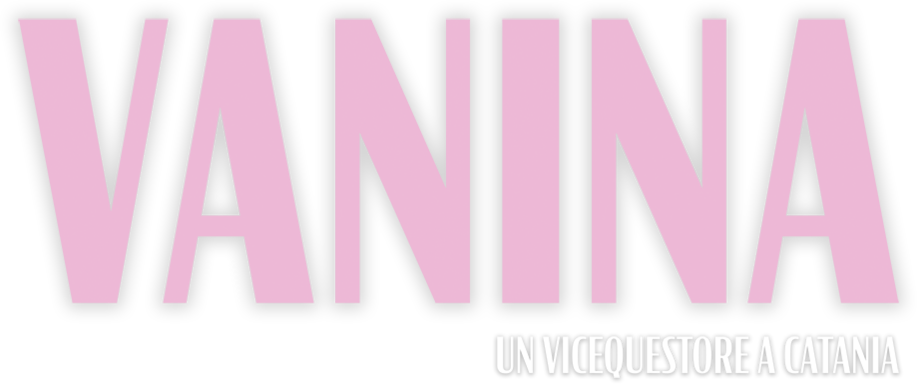 Vanina Guarrasi - Un vicequestore a Catania logo