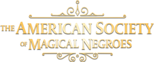 The american society of magical negroes - Film Mediaset Infinity