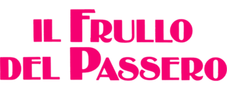 Il frullo del passero - Film Mediaset Infinity