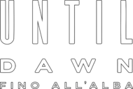 Until dawn - Fino all'alba - Film Mediaset Infinity