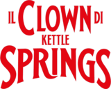 Il clown di Kettle Springs - Film Mediaset Infinity