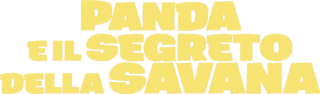 Panda e il segreto della savana - Film Mediaset Infinity