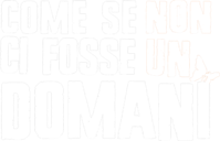 Come se non ci fosse un domani - Film Mediaset Infinity