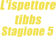 L'ispettore tibbs 5 logo