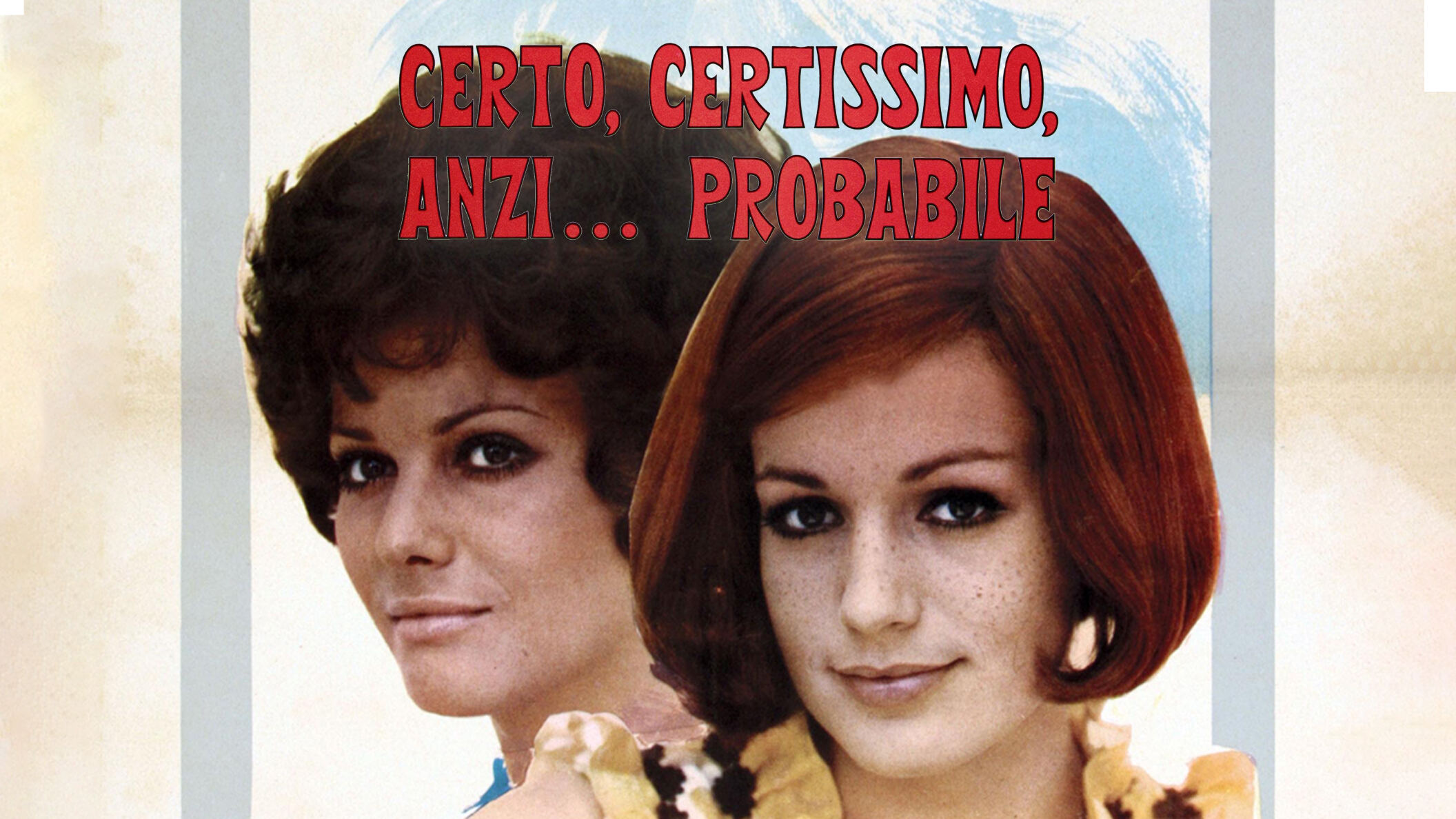 Certo, certissimo, anzi... probabile