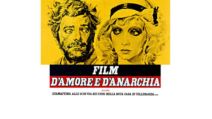 Film d'amore e d'anarchia ovvero: stamattina alle 10 in via dei fiori nella nota casa di tolleranza