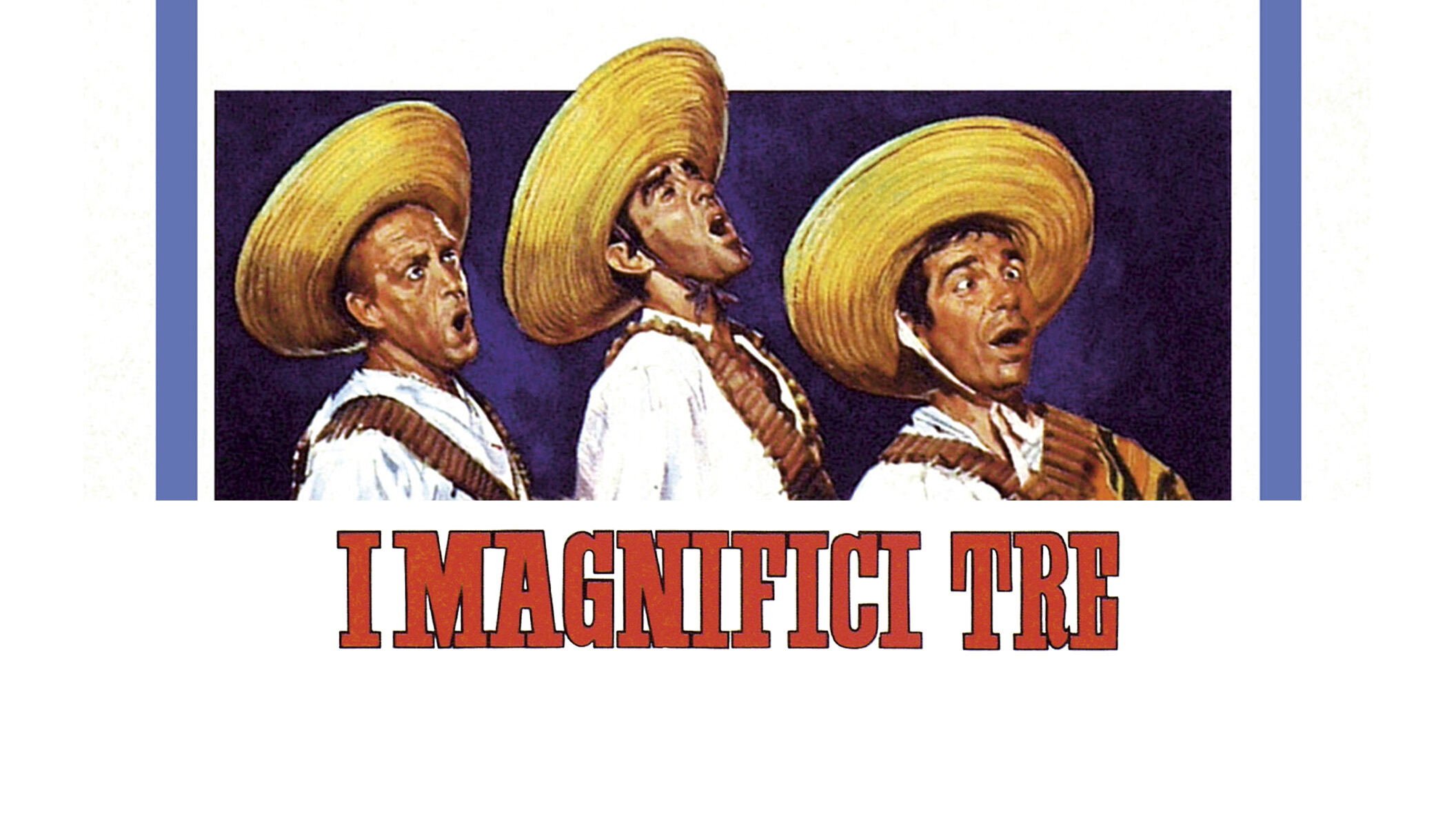 I magnifici tre