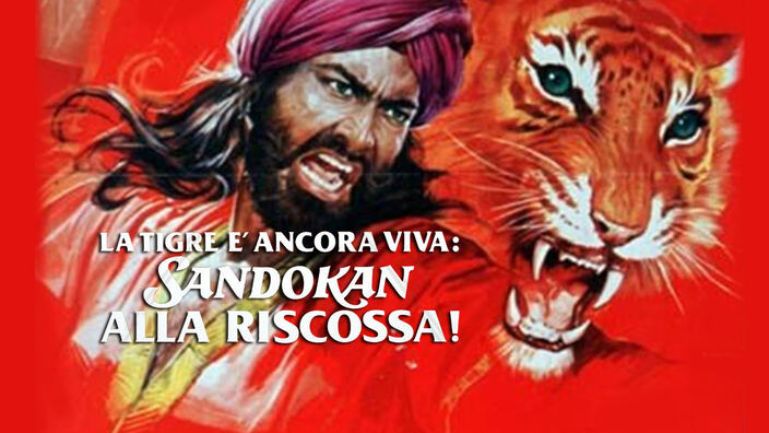 La tigre e' ancora viva: Sandokan alla riscossa!