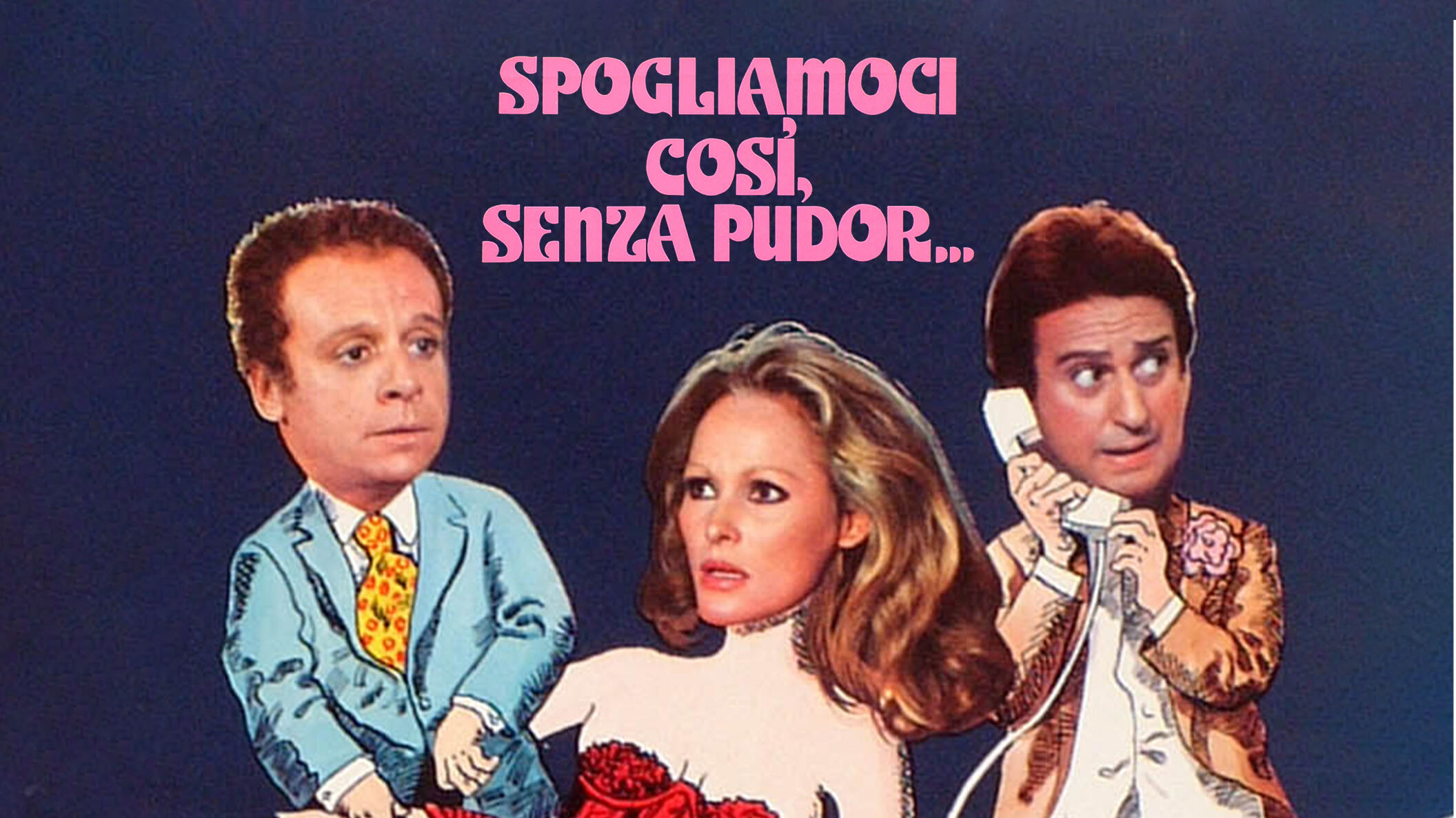 Spogliamoci cosi' senza pudor...
