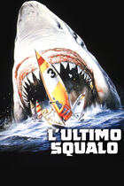 L'ultimo squalo L'ultimo squalo