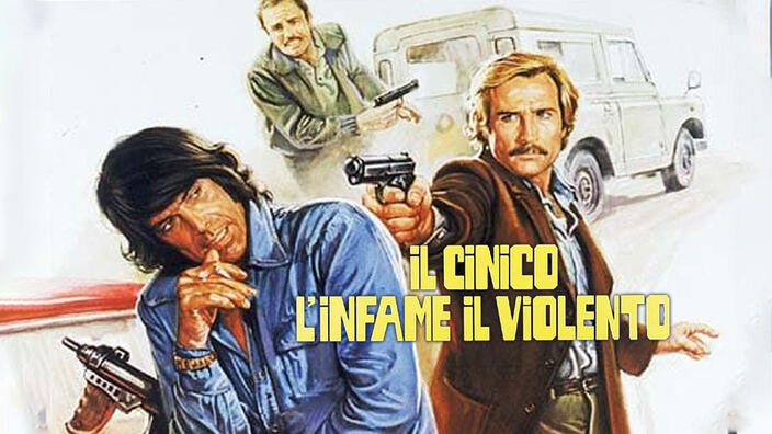 Il cinico, l'infame, il violento
