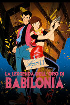 Lupin III: la leggenda dell'oro di Babilonia