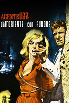 Agente 077 dall'Oriente con furore Agente 077 dall'Oriente con furore
