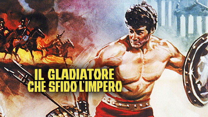Il gladiatore che sfidò l'impero