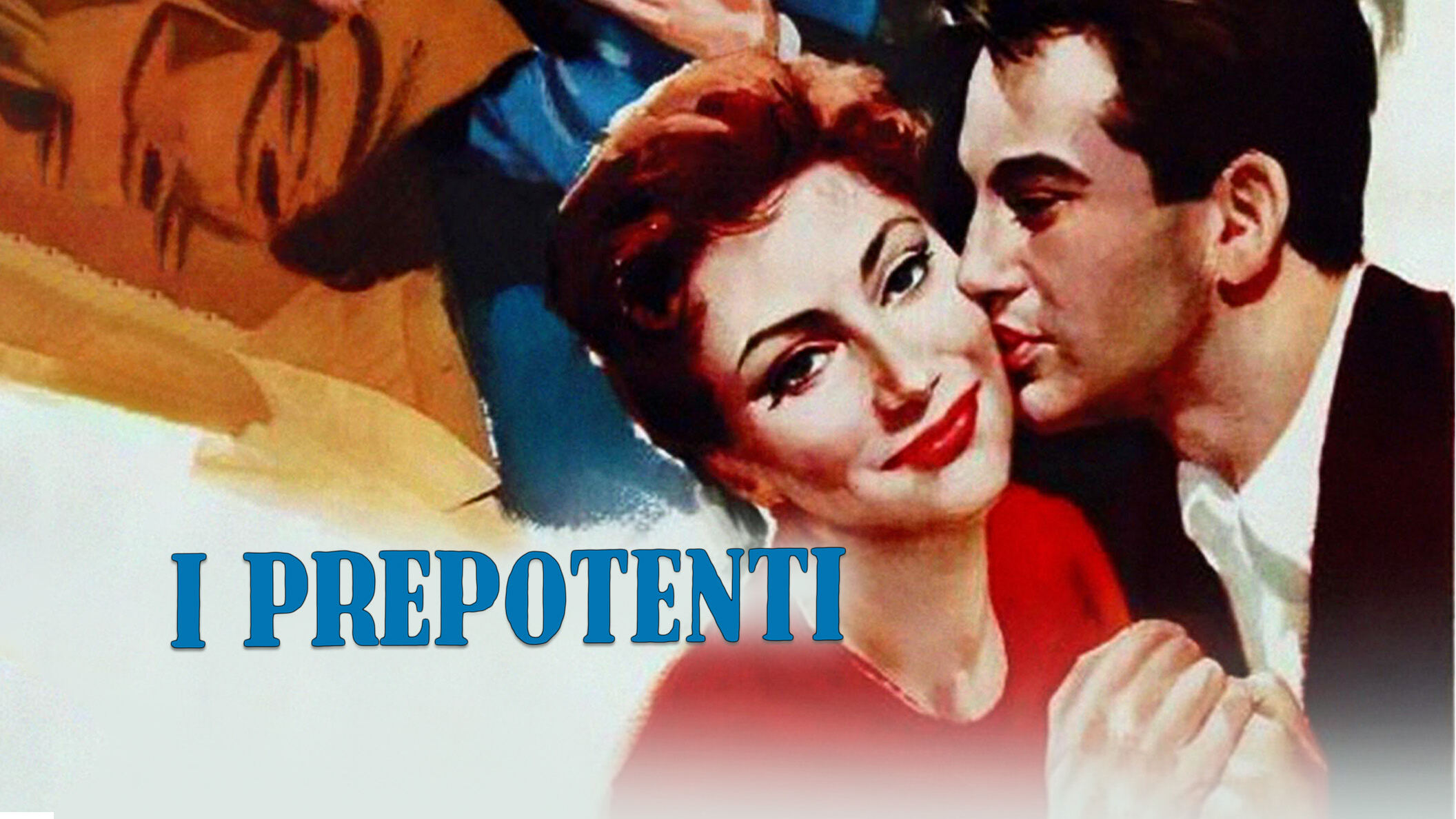 I prepotenti