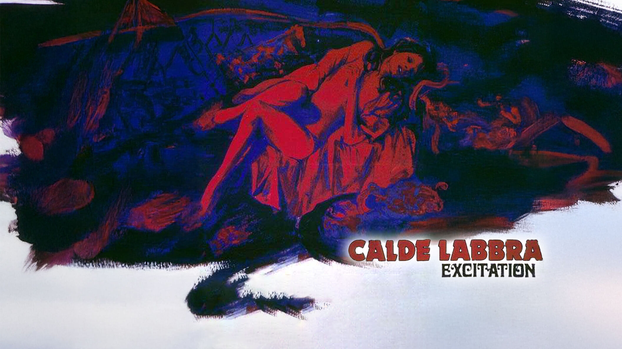 Calde labbra - excitation