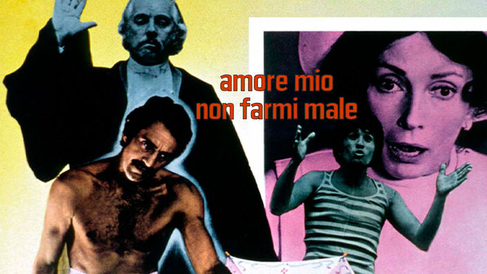 Amore mio non farmi male