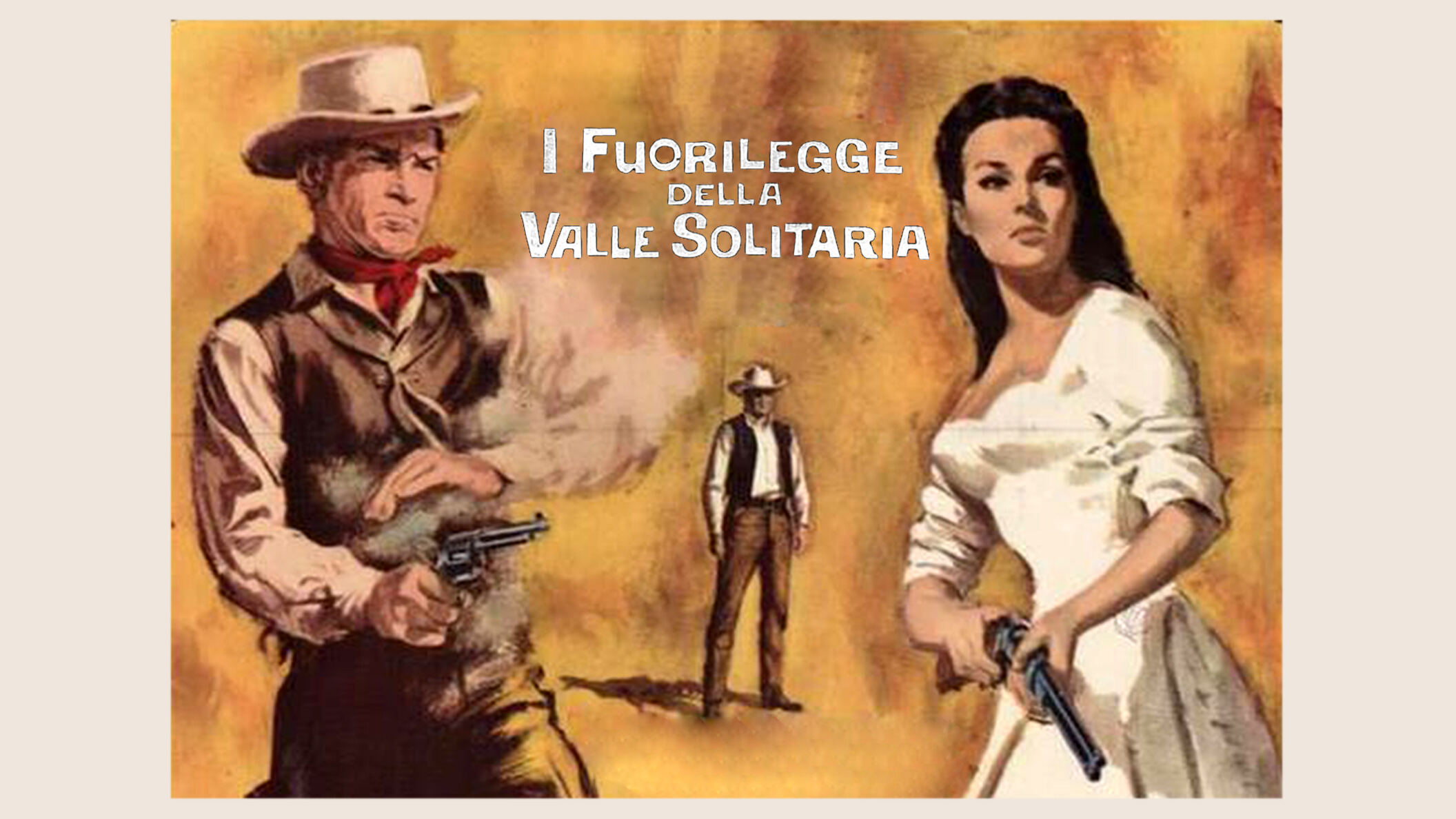 I fuorilegge della valle solitaria