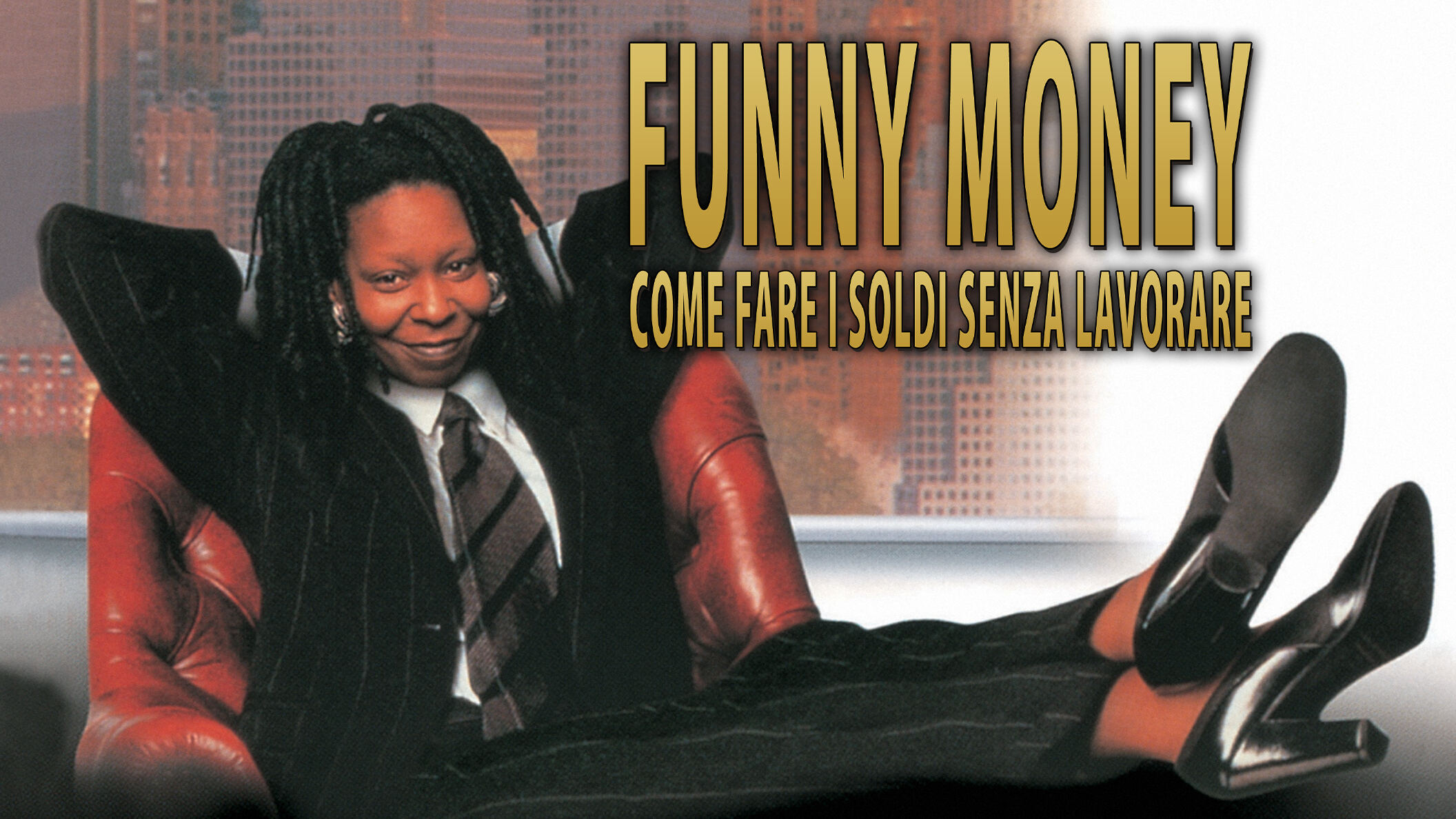 Funny Money - Come fare i soldi senza lavorare