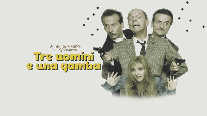 Tre uomini e una gamba